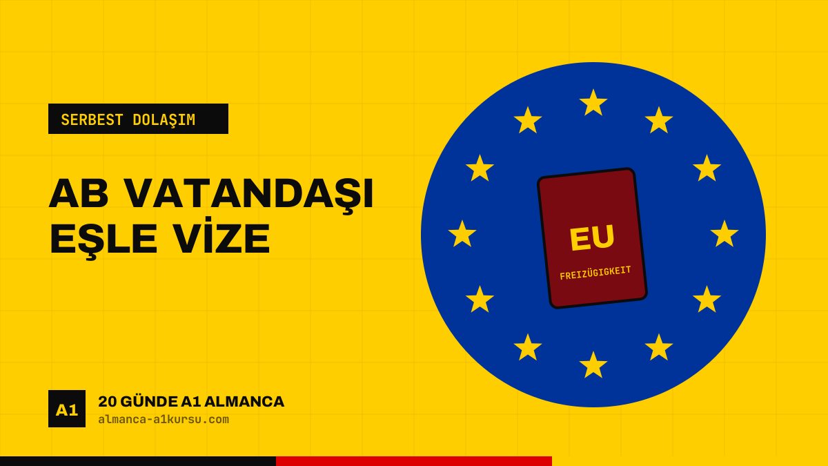 Eşiniz AB Vatandaşıysa Almanya Vizesi Nasıl Alınır?